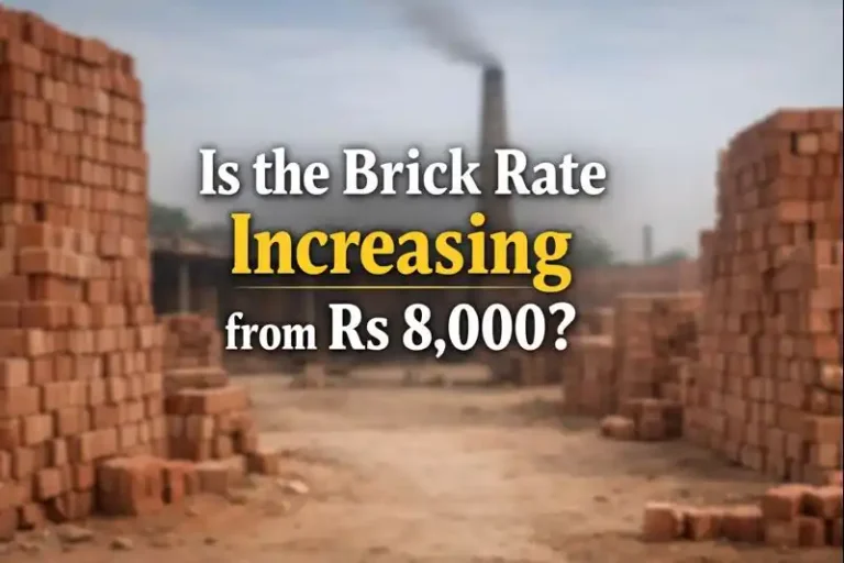 Is the Brick Rate Increasing from Rs 8,000