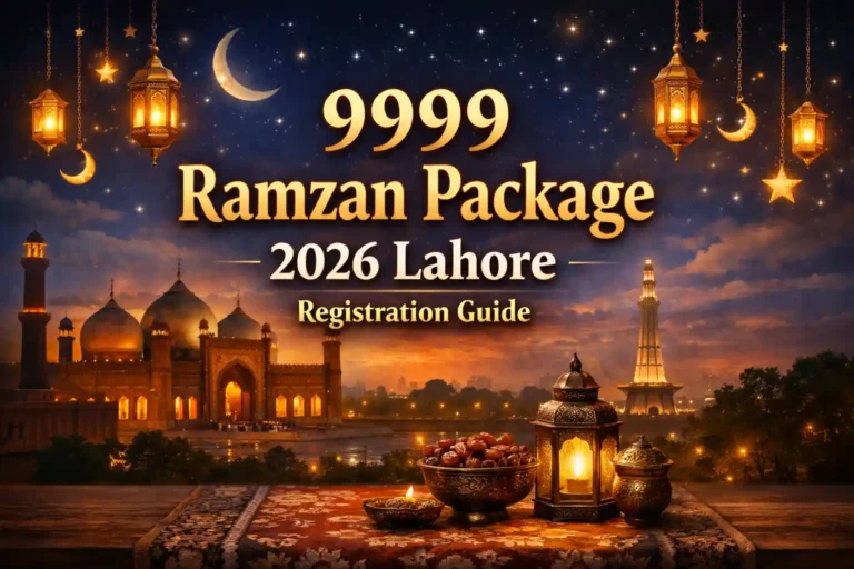 9999 Ramzan Package 2026 Lahore Registration Guide