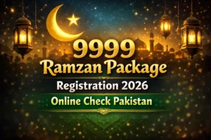 9999 Ramzan Package Registration 2026 Online Check Pakistan