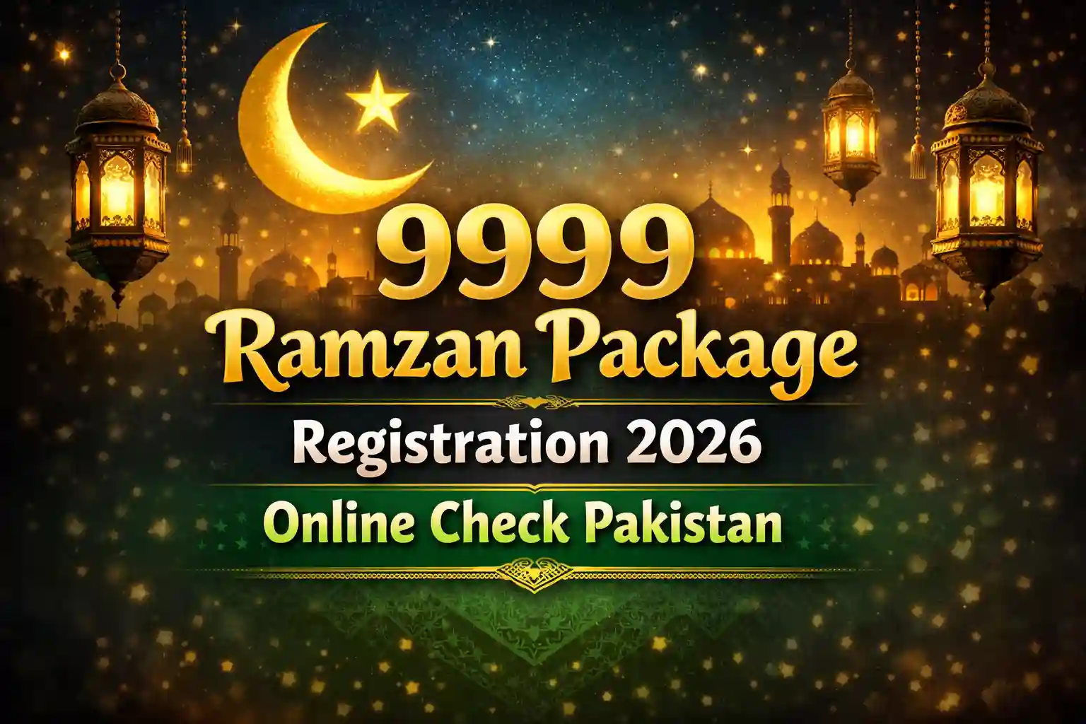9999 Ramzan Package Registration 2026 Online Check Pakistan