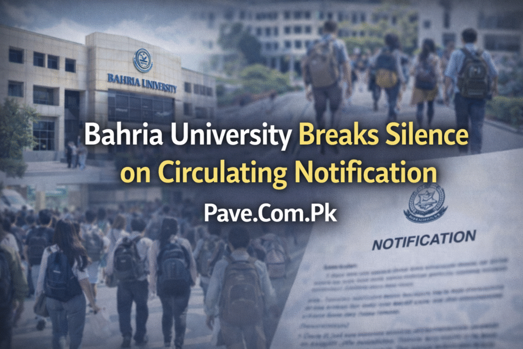 Bahria University Breaks Silence on Circulating Notification 1 Bahria University Breaks Silence on Circulating Notification