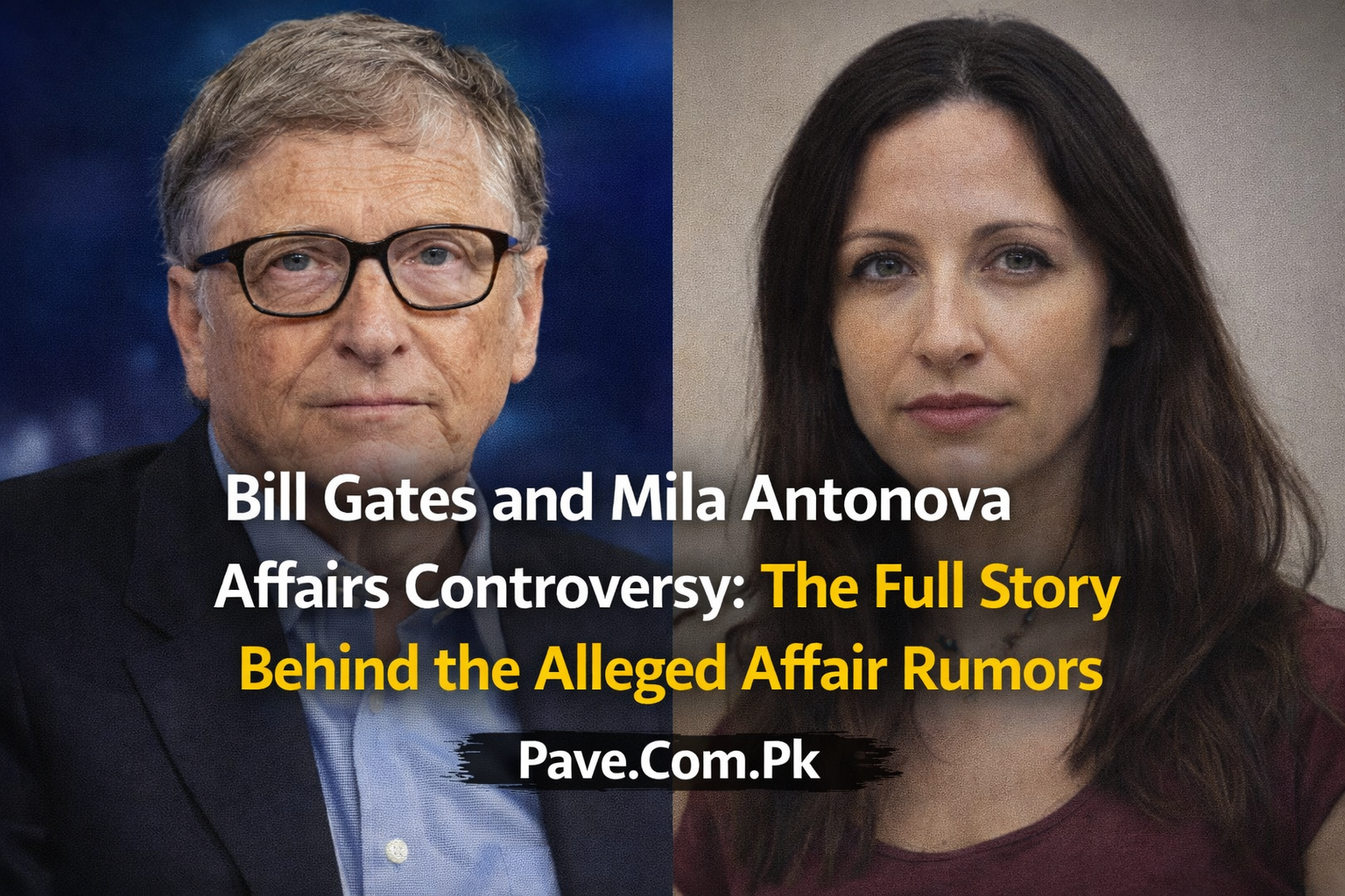 Bill Gates and Mila Antonova Affairs Controversy The Full Story Behind the Alleged Affair Rumors