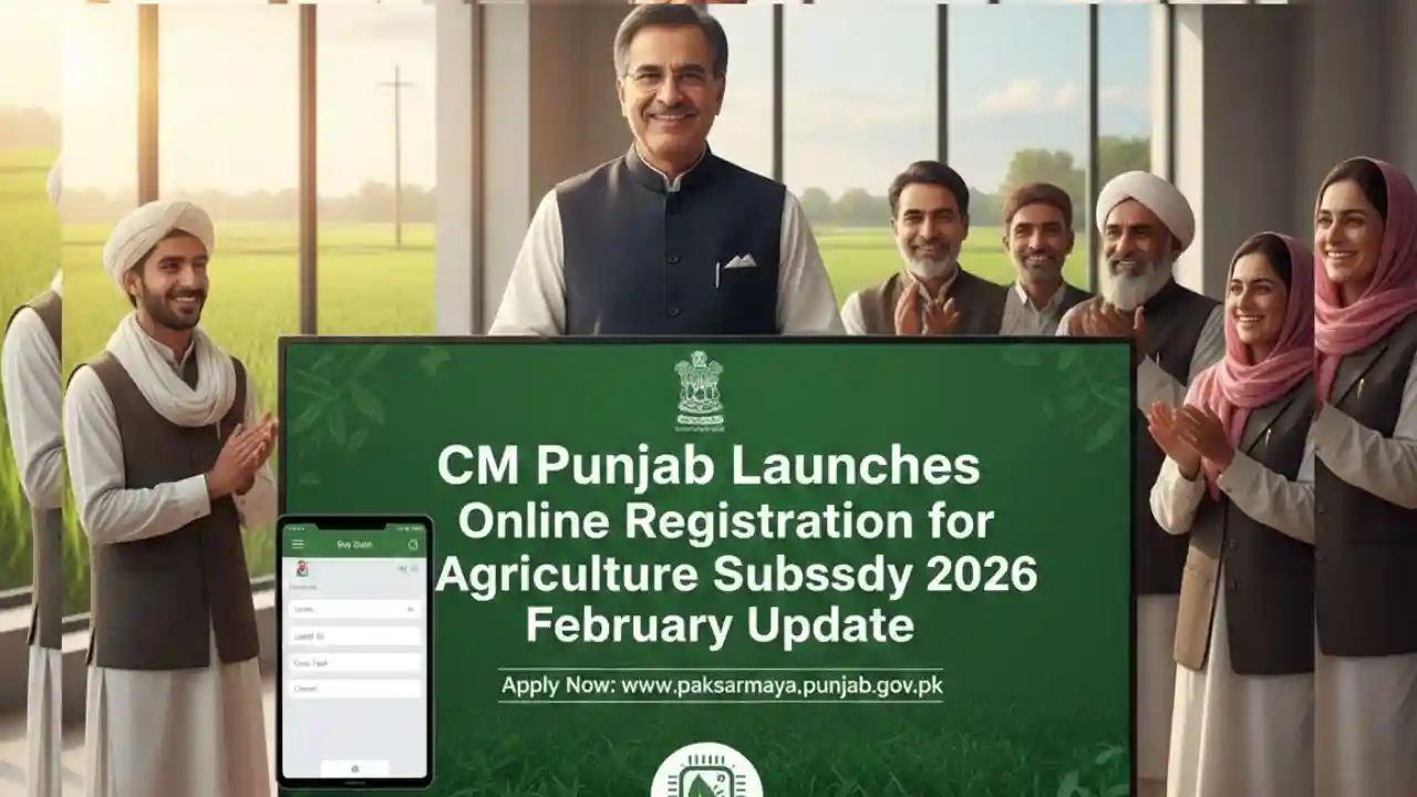 CM Punjab Launched Online Registration for Agriculture Subsidy 2026