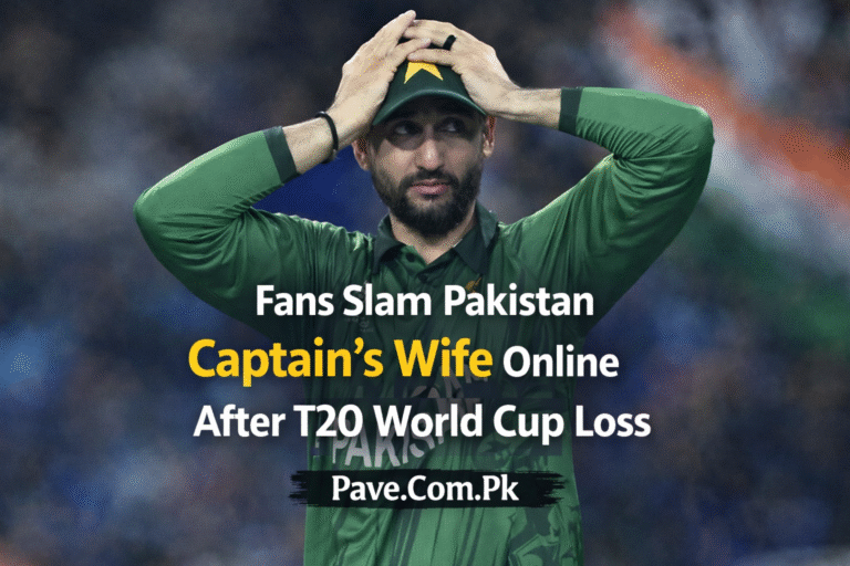 Fans Slam Pakistan Captain’s Wife Online After Shock T20 World Cup Loss