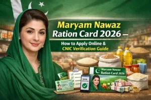 Maryam Nawaz Ration Card 2026 – How to Apply Online & CNIC Verification Guide