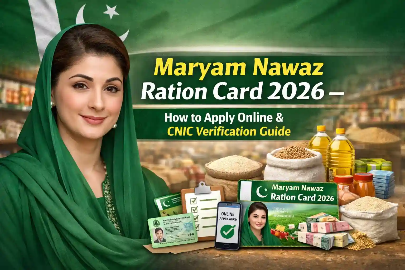Maryam Nawaz Ration Card 2026 – How to Apply Online & CNIC Verification Guide