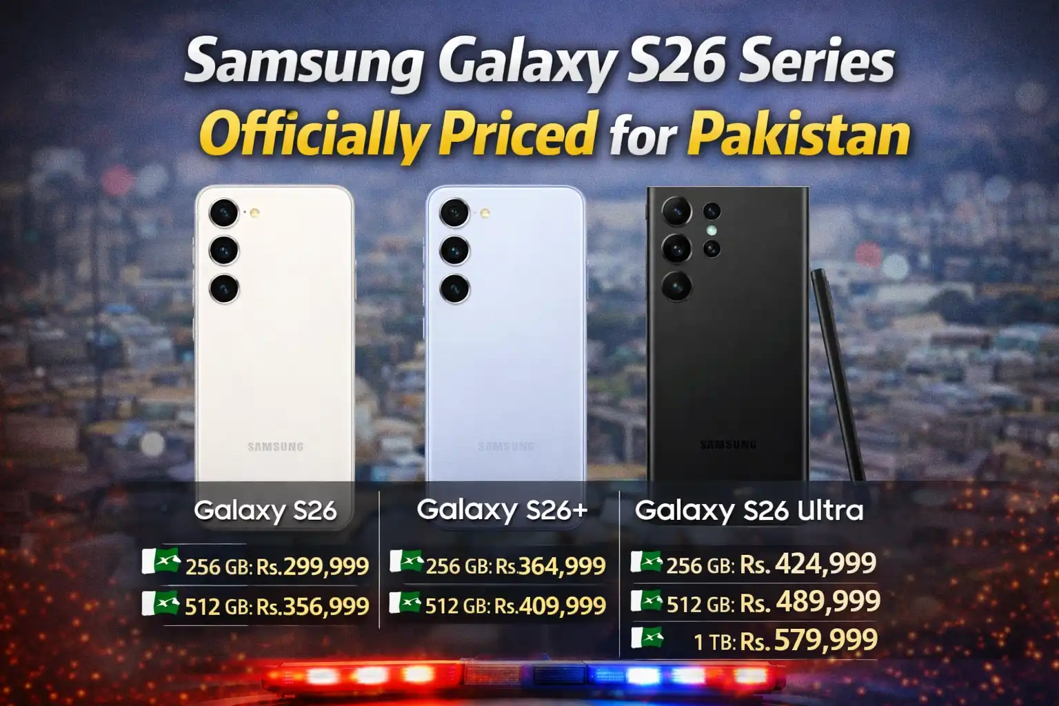 Samsung Galaxy S26 Series Officially Priced for Pakistan